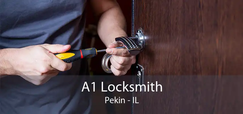 A1 Locksmith Pekin - IL