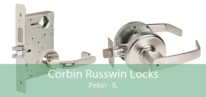 Corbin Russwin Locks Pekin - IL