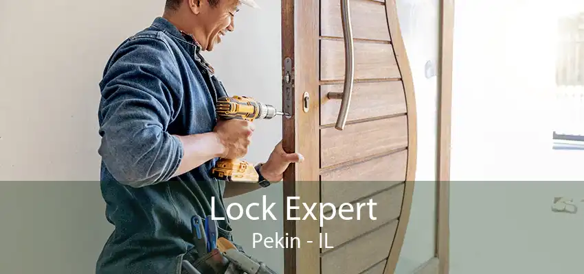 Lock Expert Pekin - IL