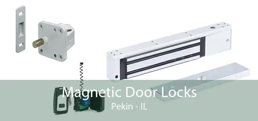 Magnetic Door Locks Pekin - IL