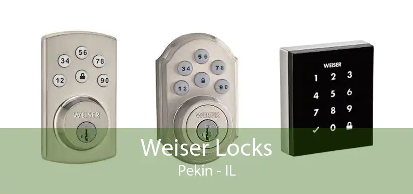 Weiser Locks Pekin - IL